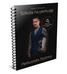 Drums School Perkusista Stylowy P. Ostrowski