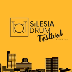 Silesia Drum Festival Ticket - 25.10.2026